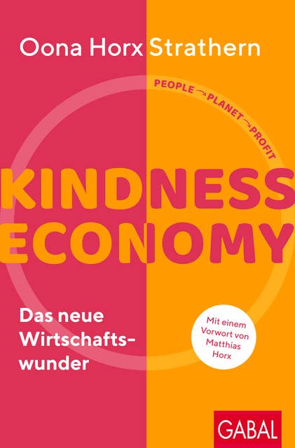 Kindness Economy: Das neue Wirtschaftswunder