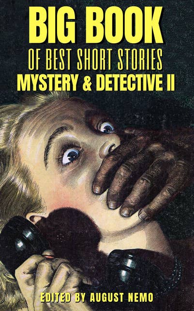 Big Book of Best Short Stories - Specials - Mystery and Detective II: Volume 13