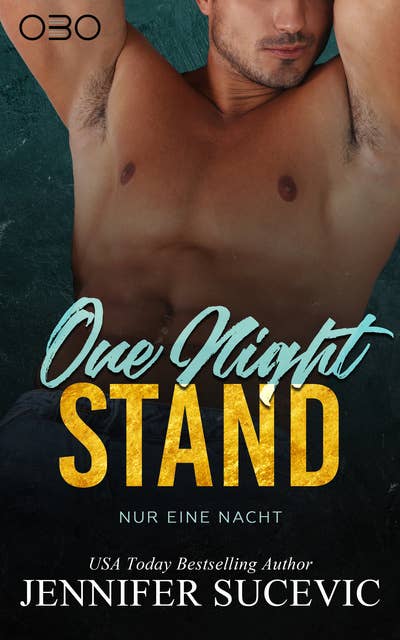 One Night Stand: Nur eine Nacht
