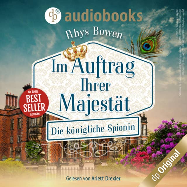 Die königliche Spionin - Im Auftrag Ihrer Majestät-Reihe, Band 1 (Ungekürzt) 