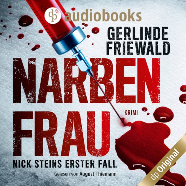 Cover for Nick Steins erster Fall: Narbenfrau