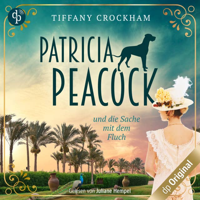 Patricia Peacock - und die Sache mit dem Fluch (Ungekürzt)