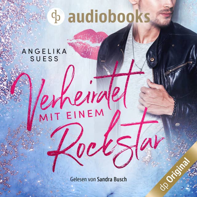 Verheiratet mit einem Rockstar