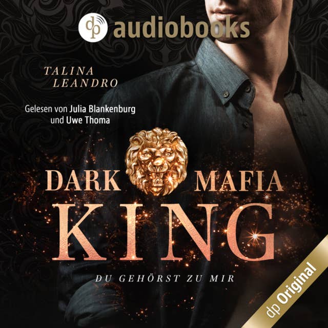 Du gehörst zu mir: Dark Mafia King-Reihe, Band 2