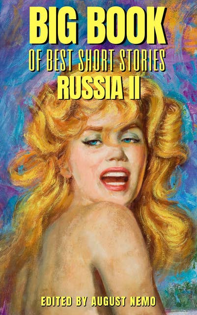 Big Book of Best Short Stories - Specials - Russia 2: Volume 11