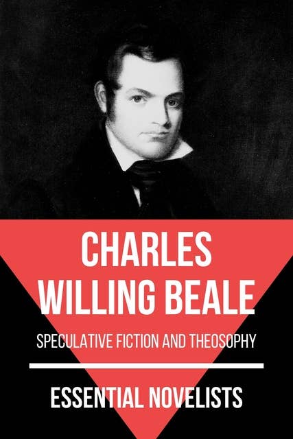 Essential Novelists - Charles Willing Beale: speculative fiction and theosophy