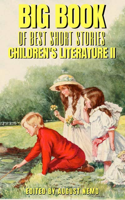 Big Book of Best Short Stories - Specials - Children's literature 2: Volume 12