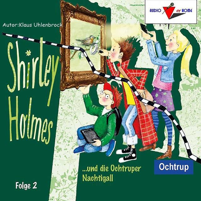 Shirley Holmes und die Ochtruper Nachtigall