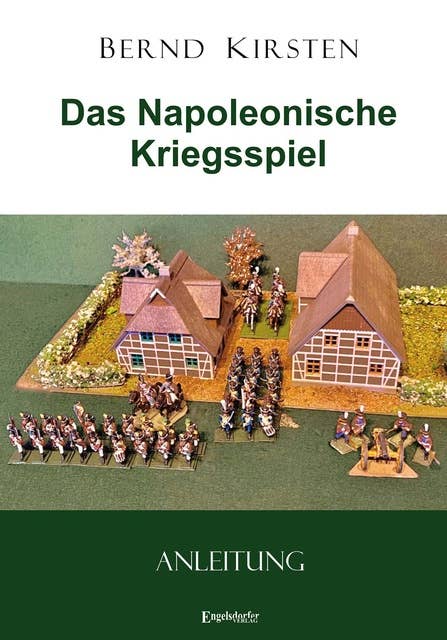 Das Napoleonische Kriegsspiel: Anleitung