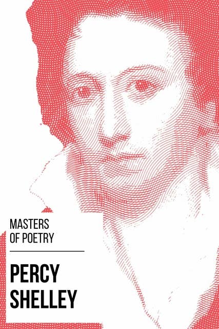 Masters of Poetry - Percy Shelley