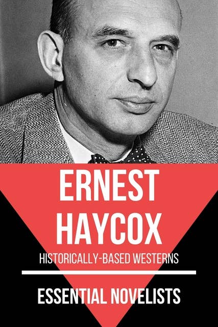 Essential Novelists - Ernest Haycox