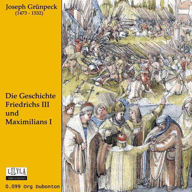 Die Geschichte Friedrichs III und Maximilians I