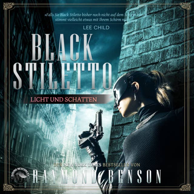 Black Stiletto: Licht und Schatten