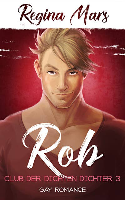 Rob: Gay Romance