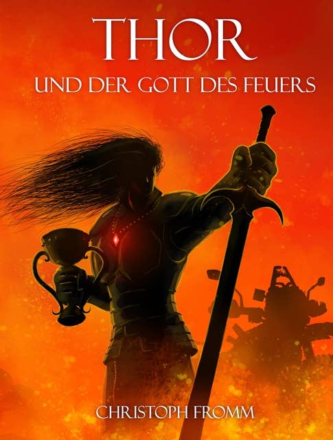 THOR und der Gott des Feuers: Ein fesselnder Science-Fiction-Roman mit mythischer Tiefe