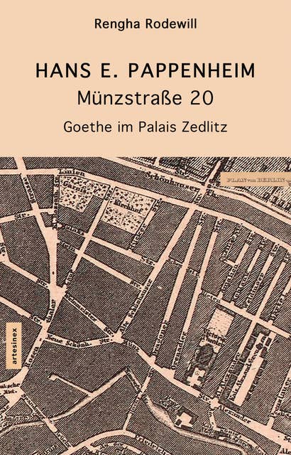 Münzstraße 20: Goethe im Palais Zedlitz