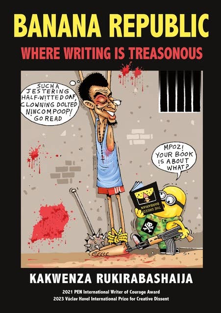 Banana Republic: Where Writing is Treasonous
