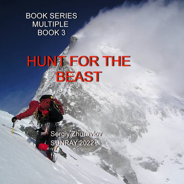 Hunt For The Beast: Multiple