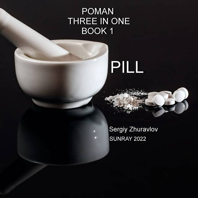 Pill: Three IN One