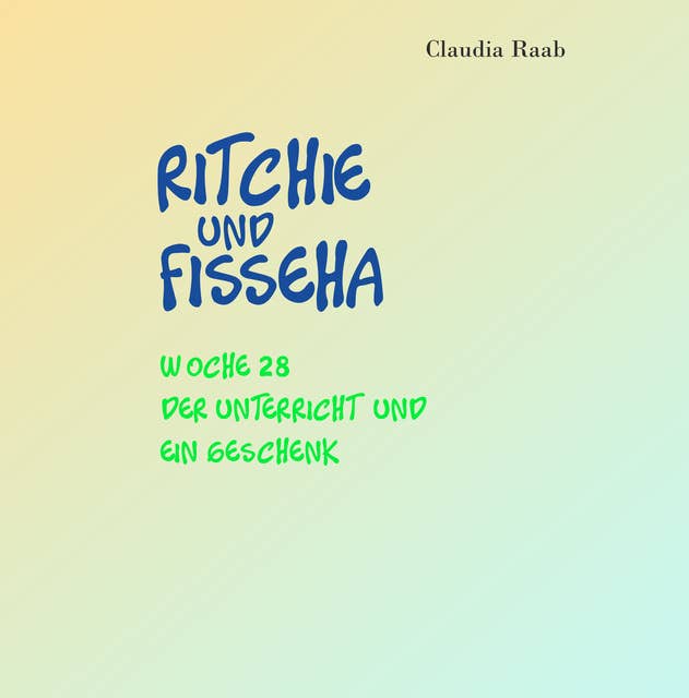 Ritchie und Fisseha: Woche 28 - Der Unterricht und ein Geschenk