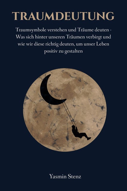 Traumdeutung: Traumsymbole verstehen und Träume deuten - Was sich ...