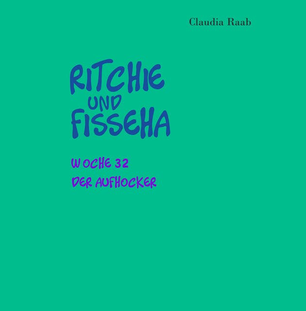 Ritchie und Fisseha: Woche 32 - Der Aufhocker