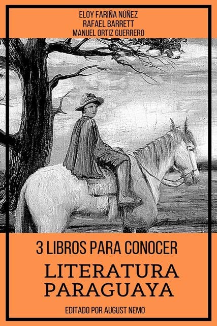 3 Libros Para Conocer Literatura Paraguaya