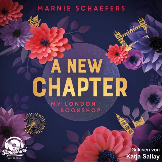 A New Chapter: My London Bookshop - My London Series, Band 1