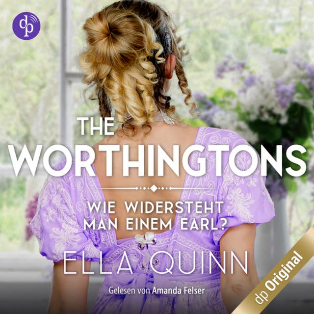 Wie widersteht man einem Earl? - The Worthingtons, Band 1 (Ungekürzt): The Worthingtons