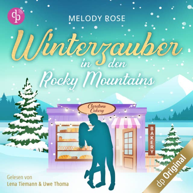 Winterzauber in den Rocky Mountains - Verliebt in Clarcton-Reihe, Band 1 (Ungekürzt)