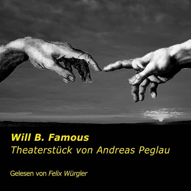 Will B. Famous: Theaterstück