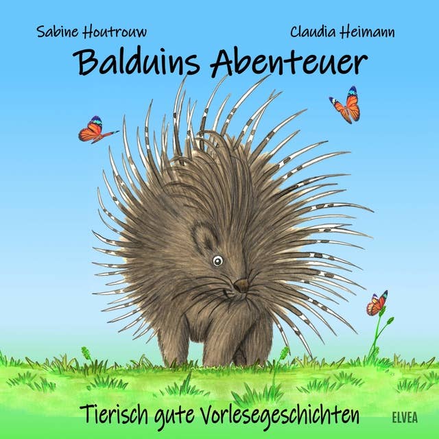 Balduins Abenteuer: Tierisch gute Vorlesegeschichten