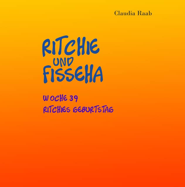Ritchie und Fisseha: Woche 39 - Ritchies Geburtstag