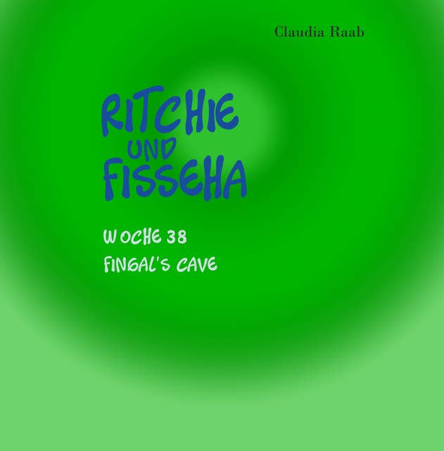 Ritchie und Fisseha: Woche 38 - Fingal´s Cave