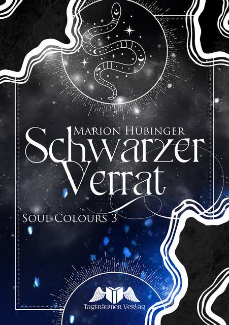 Schwarzer Verrat: Soul Colours 3
