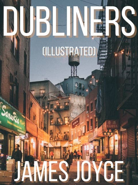 Dubliners (Illustrated)