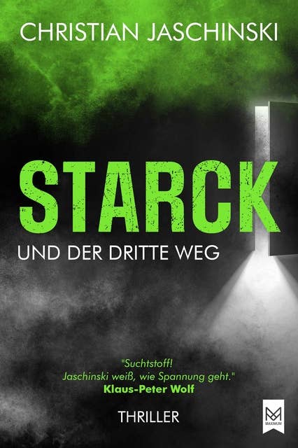 STARCK und der dritte Weg: Thriller 