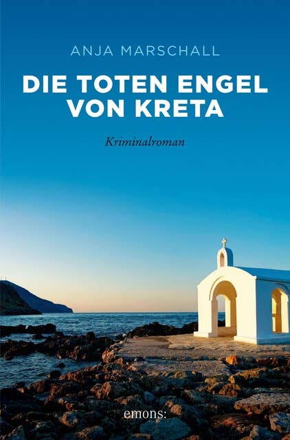 Die toten Engel von Kreta: Kriminalroman