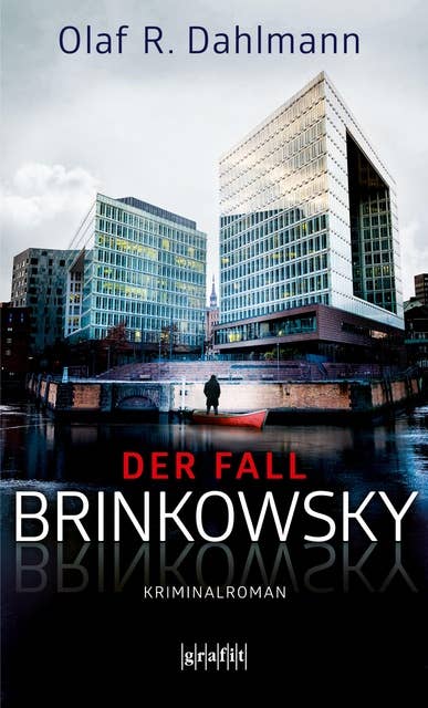 Der Fall Brinkowsky: Kriminalroman