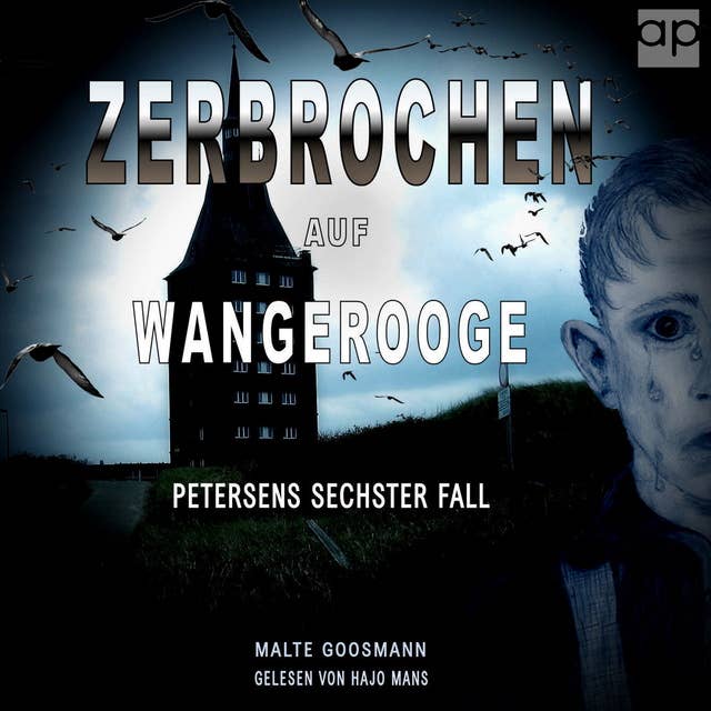 Zerbrochen auf Wangerooge: Petersens sechter Fall