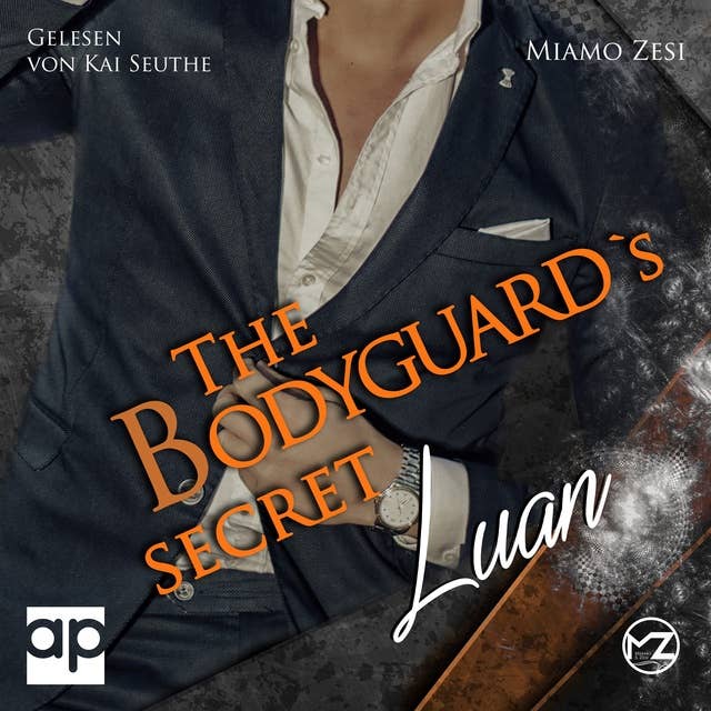 Luan: The Bodyguard´s Secret