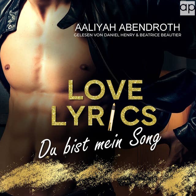 Love Lyrics – Du bist mein Song: Rockstar Romance