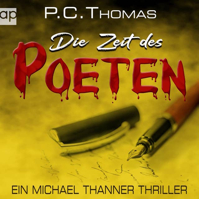 Die Zeit des Poeten: Ein Michael-Thanner-Krimi
