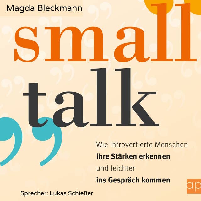 Smalltalk: Wie introvertierte Menschen ihre Stärken erkennen und leichter ins Gespräch kommen