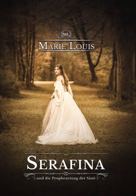 Serafina: Und die Prophezeiung der Sinti
