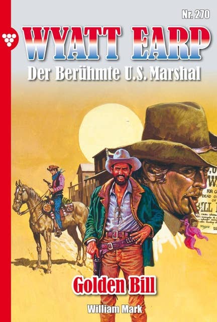 Golden Bill: Wyatt Earp 270 – Western