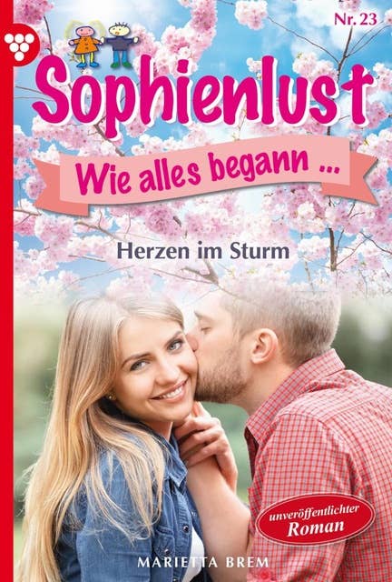 Herzen im Sturm - Unveröffentlichter Roman: Sophienlust, wie alles begann 23 – Familienroman