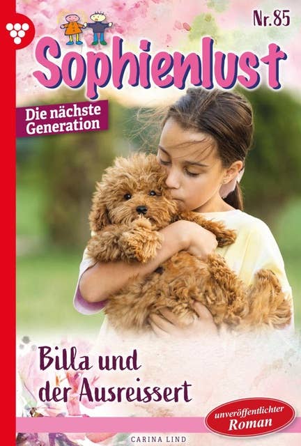 Billa und der Ausreißer: Sophienlust - Die nächste Generation 85 – Familienroman