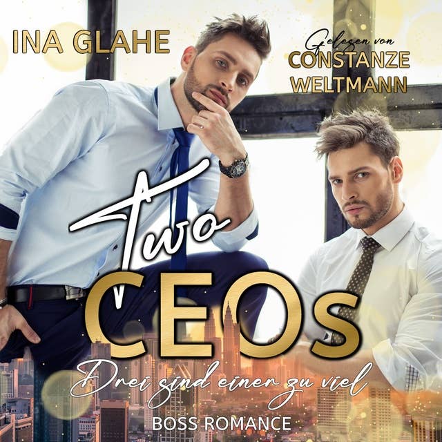 Cover for Two CEOs - Drei sind einer zu viel: Boss Romance