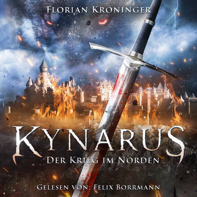 Kynarus: Der Krieg im Norden